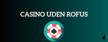 Udenlandsk Casino Uden ROFUS 2026 Spielformer og Muligheder
